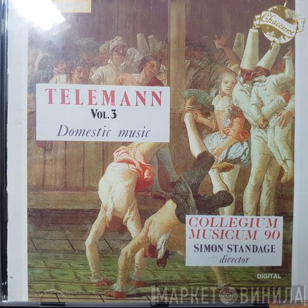 Georg Philipp Telemann, Collegium Musicum 90, Simon Standage - Vol.3 Domestic Music