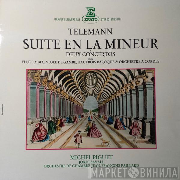 Georg Philipp Telemann, Michel Piguet, Jordi Savall, Orchestre De Chambre Jean-François Paillard - Suite En la Mineur & Deux Concertos Pour Flute A Bec, Viole De Gambe, Hautbois Baroque & Orchestre A Cordes
