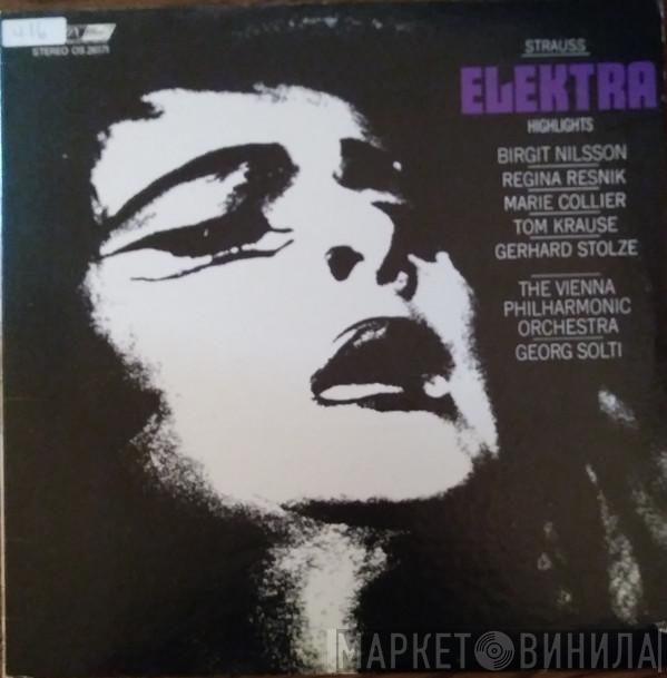 , Georg Solti , Regina Resnik , Birgit Nilsson , Marie Collier , Gerhard Stolze , Tom Krause  Richard Strauss  - Elektra Highlights