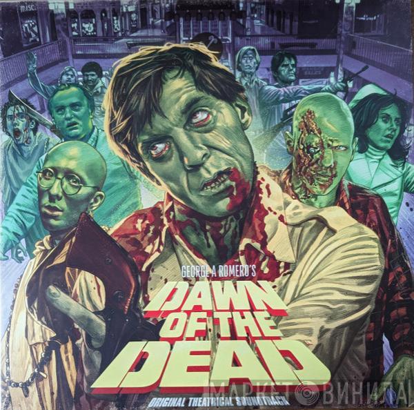  - George A Romero's Dawn Of The Dead Original Theatrical Soundtrack
