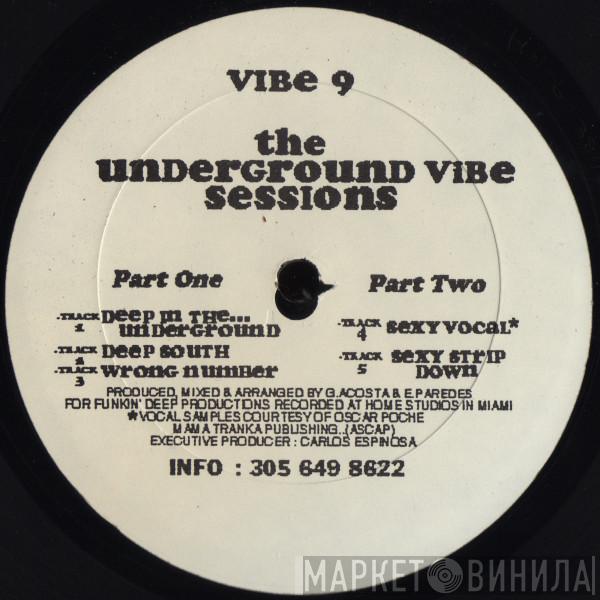 George Acosta, Erick Paredes - The Underground Vibe Sessions