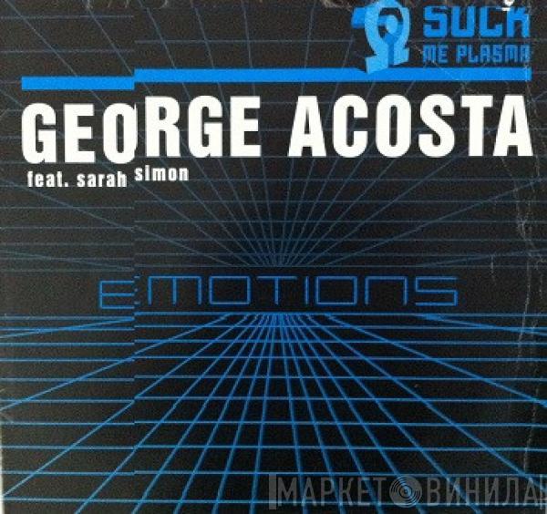 George Acosta, Sarah Simon - Emotions