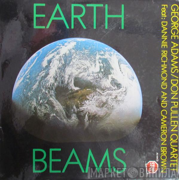 George Adams - Don Pullen Quartet, Dannie Richmond, Cameron Brown - Earth Beams