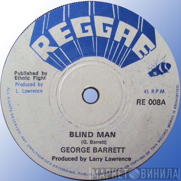 George Barrett - Blind Man