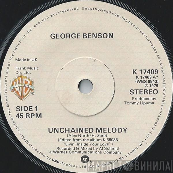  George Benson  - Unchained Melody / Before You Go