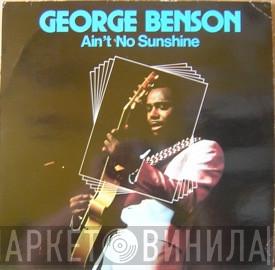  George Benson  - Ain't No Sunshine