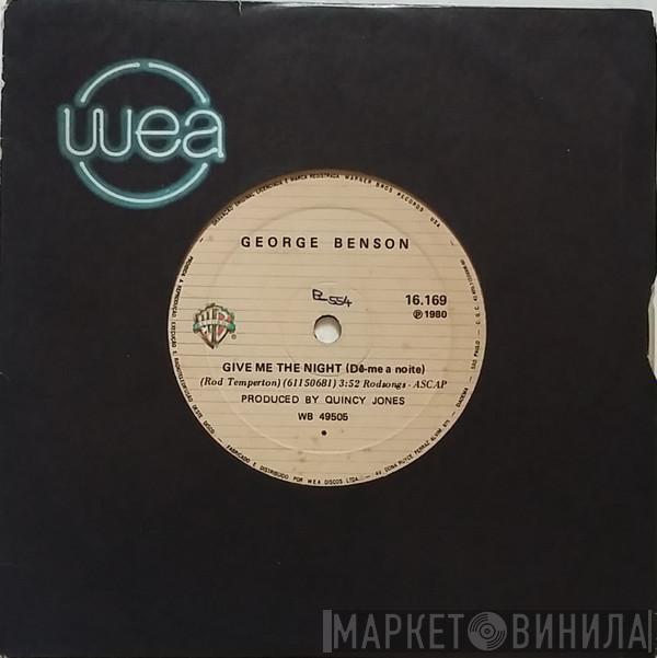 George Benson  - Give Me The Night = Dê-Me A Noite