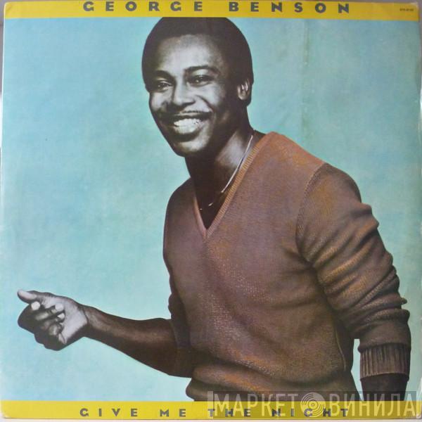  George Benson  - Give Me The Night