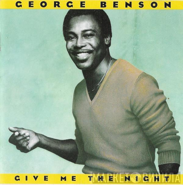  George Benson  - Give Me The Night
