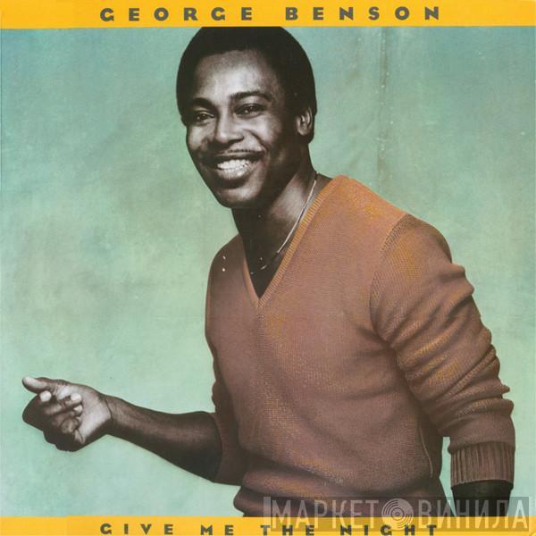  George Benson  - Give Me The Night