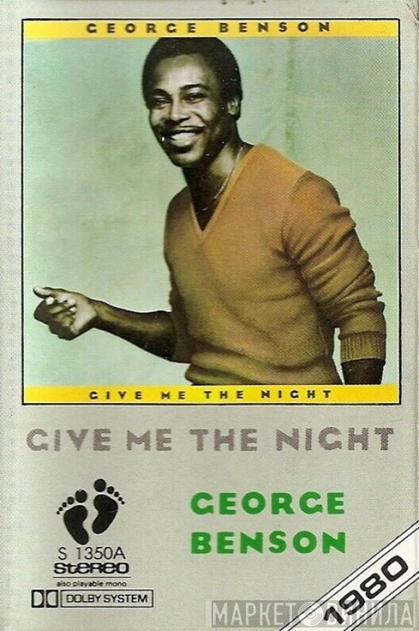  George Benson  - Give Me The Night