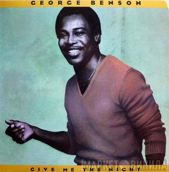  George Benson  - Give Me The Night