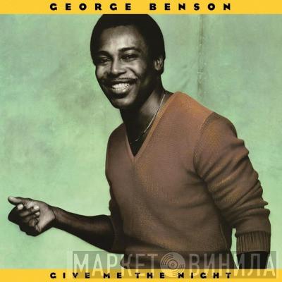  George Benson  - Give Me The Night
