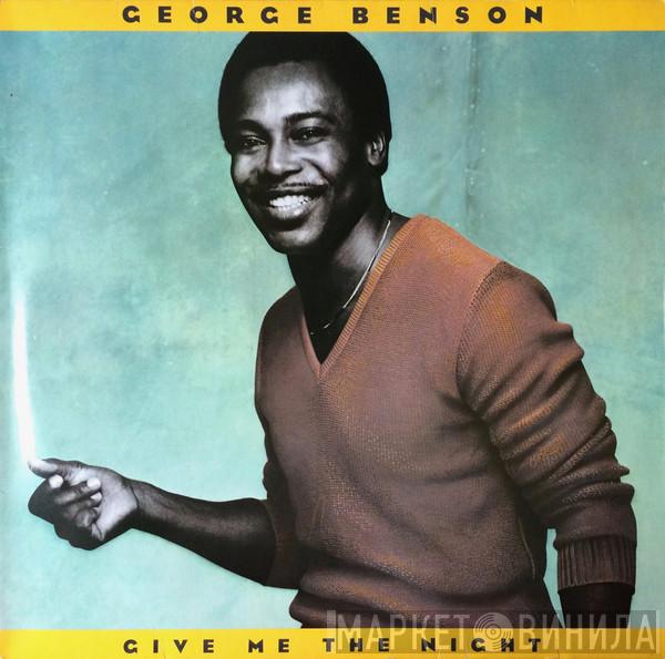  George Benson  - Give Me The Night