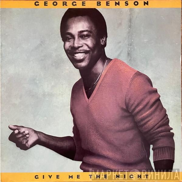  George Benson  - Give Me The Night