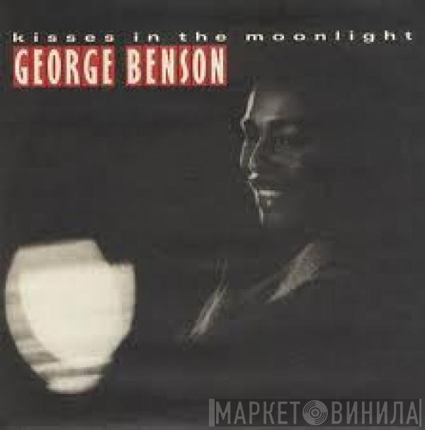  George Benson  - Kisses In The Moonlight