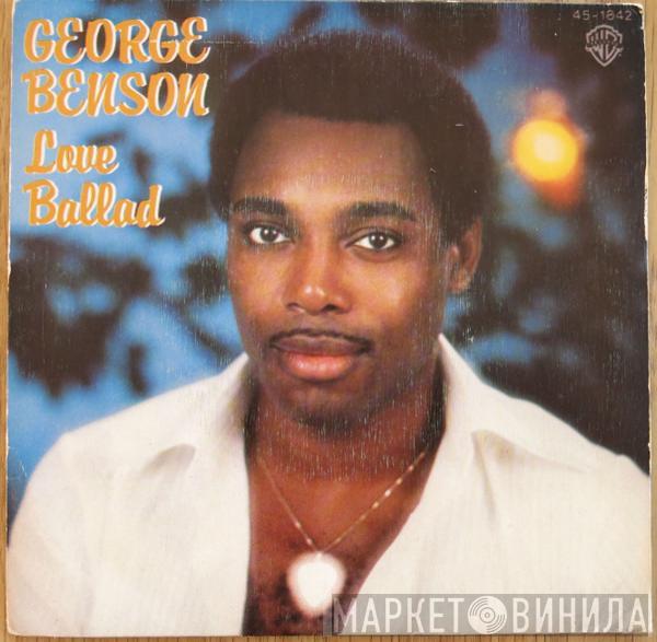 George Benson - Love Ballad