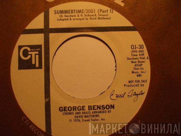 George Benson - Summertime/2001 (Part I)  / (Part II)