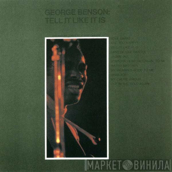  George Benson  - Tell It Like It Is