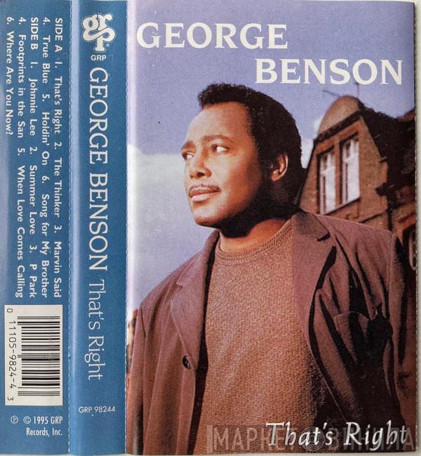  George Benson  - That's Right