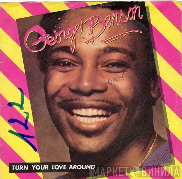  George Benson  - Turn Your Love Around