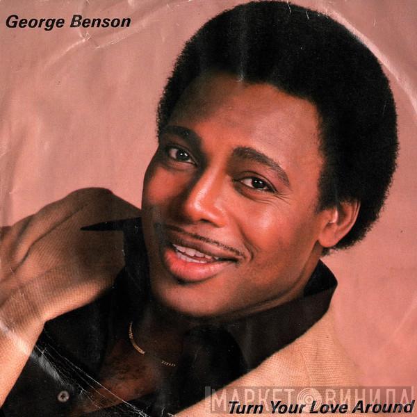 George Benson - Turn Your Love Around