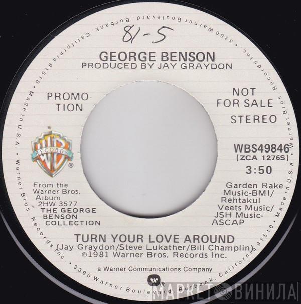 George Benson - Turn Your Love Around