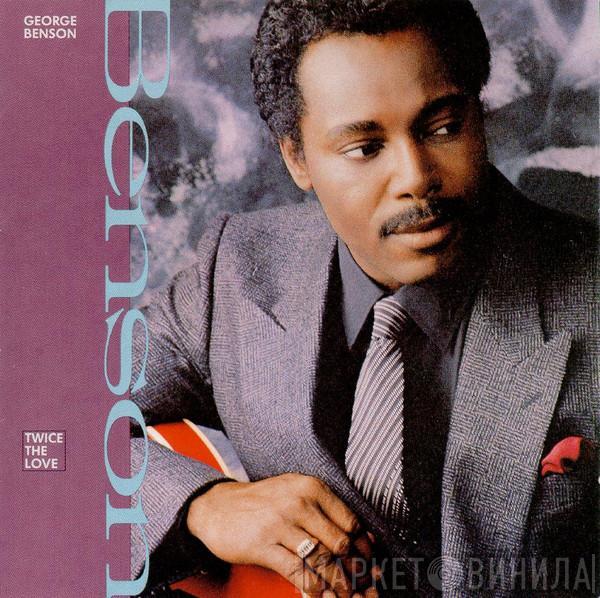  George Benson  - Twice The Love