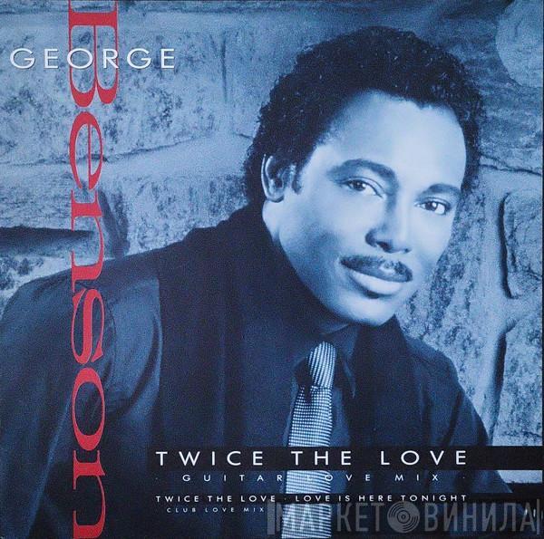 George Benson - Twice The Love