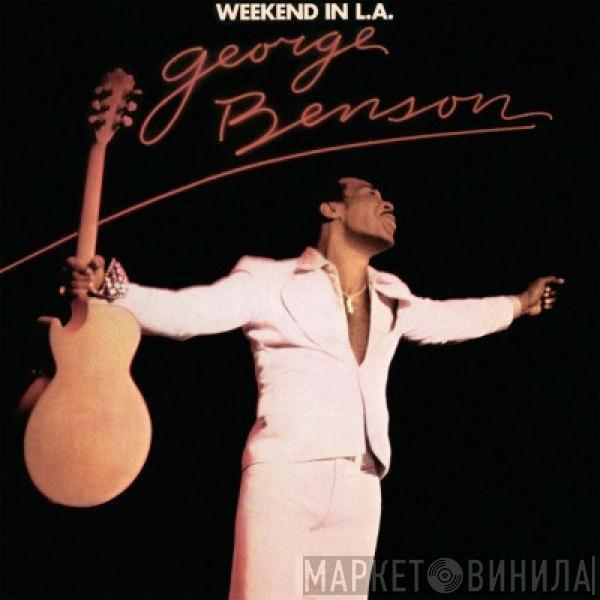  George Benson  - Weekend In L.A.