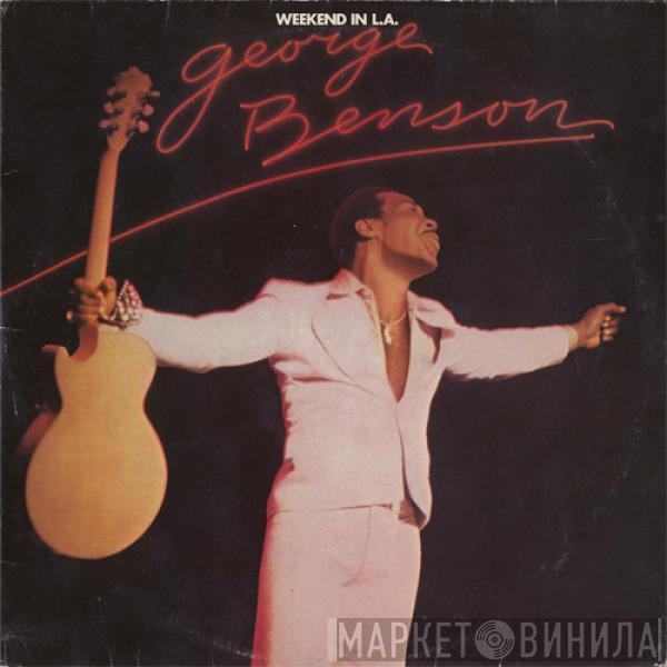  George Benson  - Weekend In L.A.