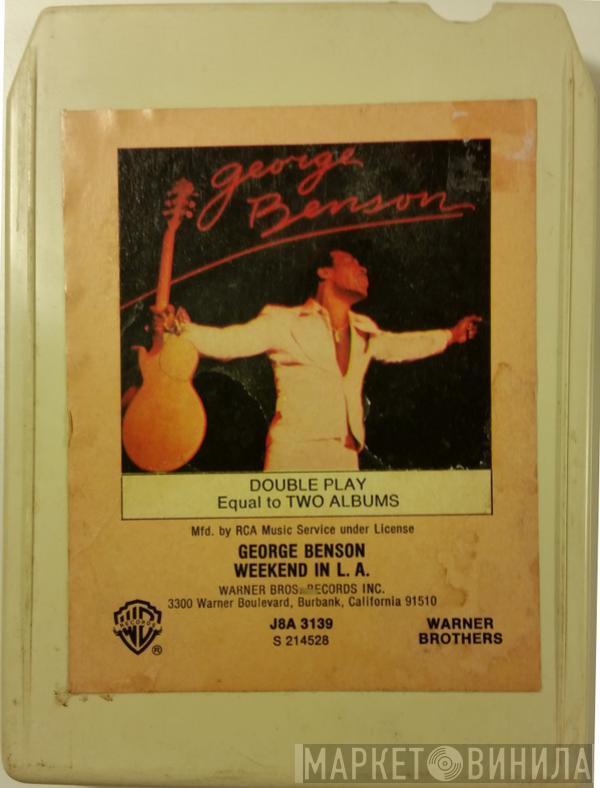  George Benson  - Weekend In L.A.