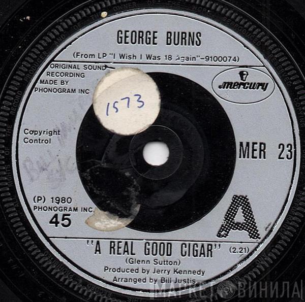 George Burns - A Real Good Cigar