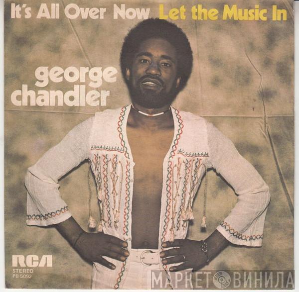 George Chandler - It's All Over Now