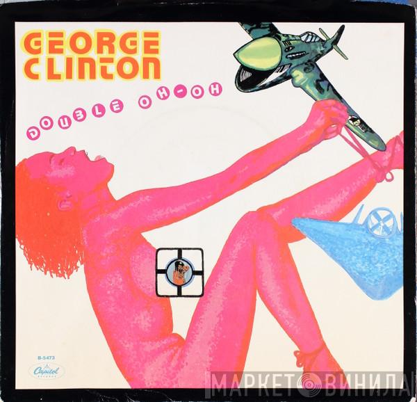 George Clinton - Double Oh-Oh
