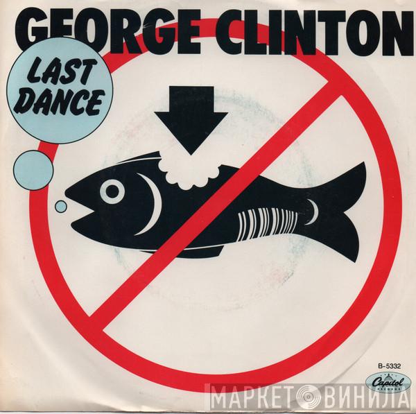 George Clinton - Last Dance