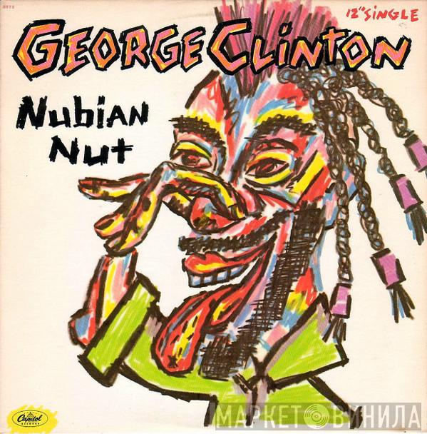 George Clinton - Nubian Nut