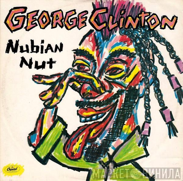 George Clinton - Nubian Nut