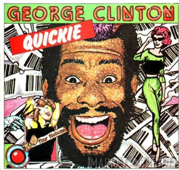George Clinton - Quickie
