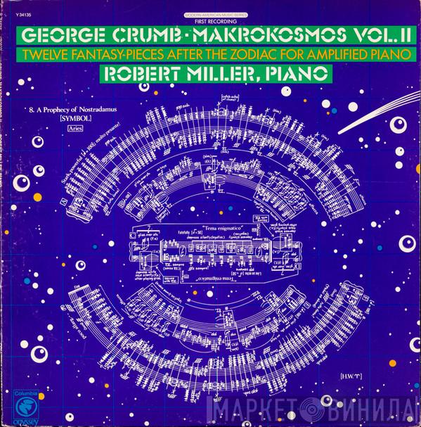 - George Crumb  Robert Miller   - Makrokosmos Vol. II