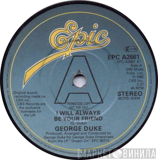 George Duke - I Will Always Be Your Friend