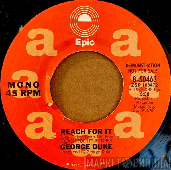  George Duke  - Reach For It