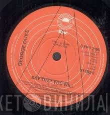 George Duke - Say That You Will / I Am For Real (May The Funk Be With You)