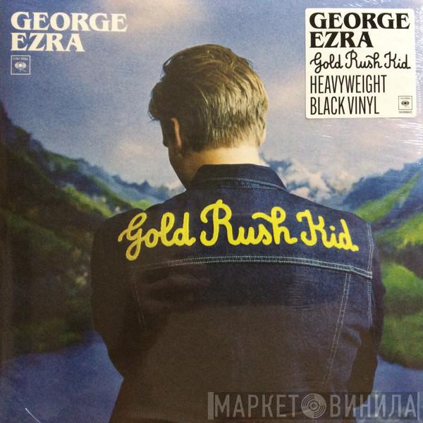 George Ezra - Gold Rush Kid