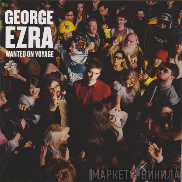 George Ezra - Wanted On Voyage