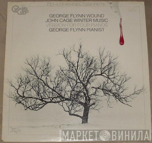George Flynn, John Cage - Wound / Winter Music