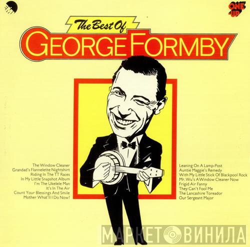 George Formby - The Best Of George Formby