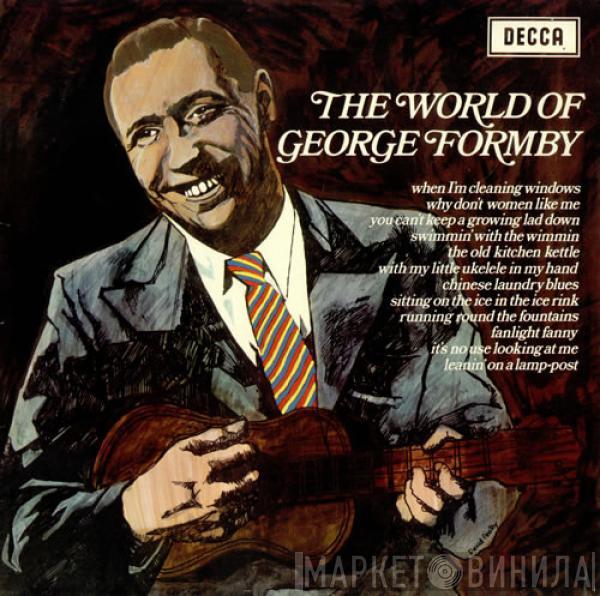 George Formby - The World Of George Formby