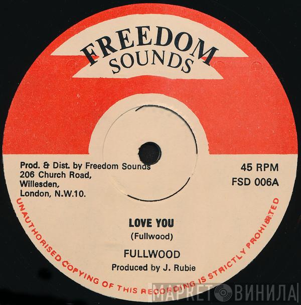 George Fullwood, Sylvan White - Love You / Son Son