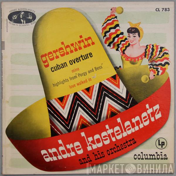 George Gershwin, André Kostelanetz And His Orchestra - Gershwin Cuban Overture